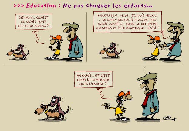 Attention a ne pas choquer les enfants...